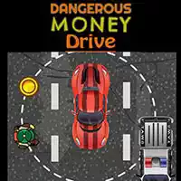Nebezpečné Peníze Drive