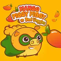 Mango Piggy Piggy กับ Bad Veggies