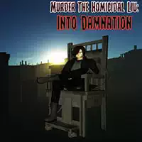 murder_the_homicidal_liu_-_into_damnation Ігри